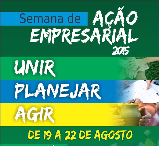 Aciibi de Ibirama divulga Programação da Semana de Ação Empresarial 2015 Aciibi de Ibirama divulga Programação da Semana de Ação Empresarial 2015