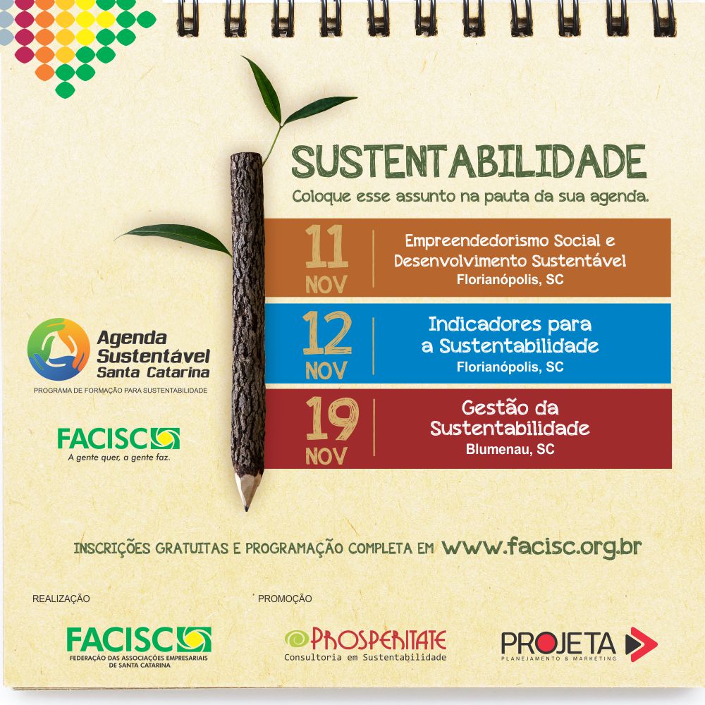 Sustentabilidade no meio empresarial será tema de seminários e oficinas promovidos pela FACISC