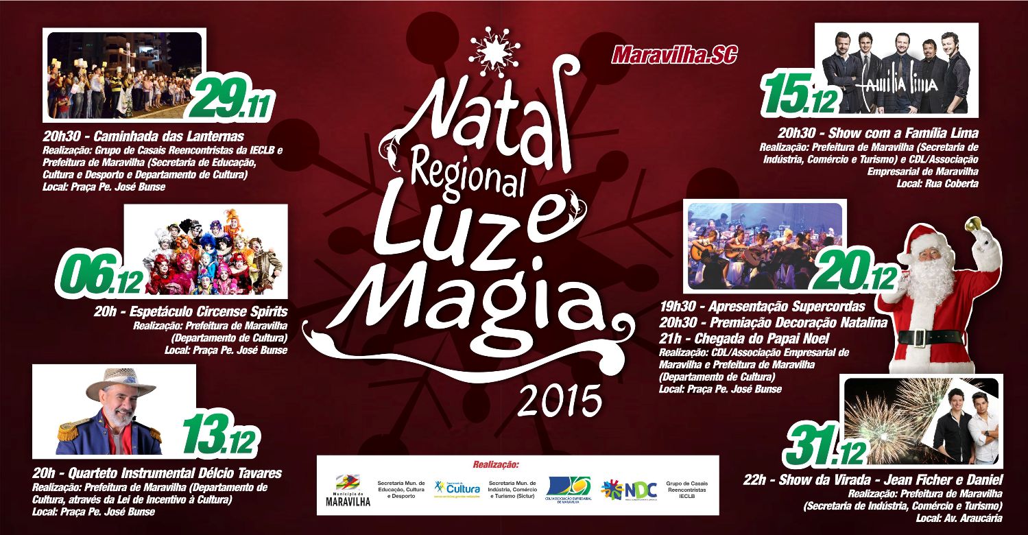 Prefeitura e Associação Empresarial lançam programação do Natal Regional Luz e Magia 2015