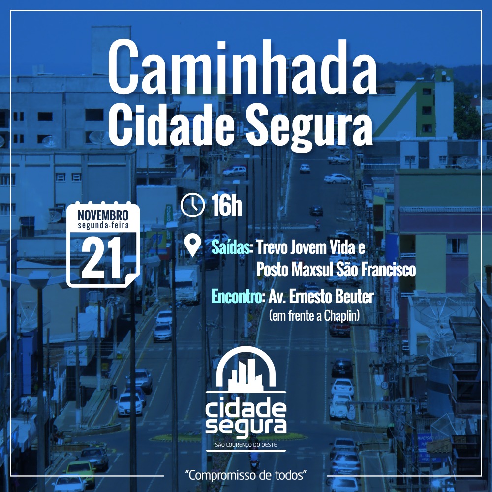 Acislo apoia campanha Cidade Segura e chama associados para caminhada