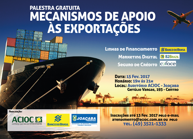 ACIOC promove palestra gratuita sobre mecanismos de apoio às exportações em Joaçaba