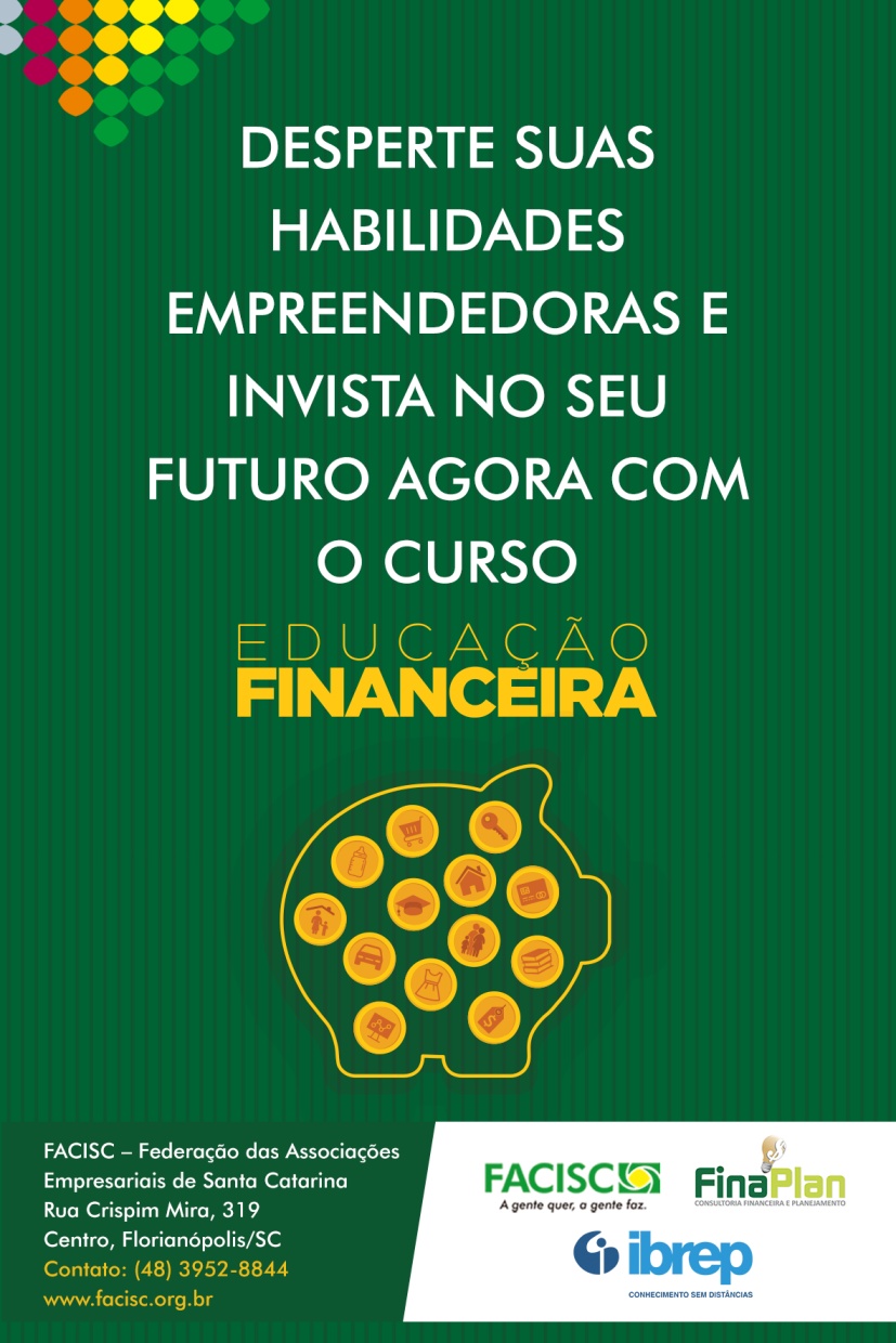 Facisc informa abertura de novas turmas para o curso de Educação Financeira Facisc informa abertura de novas turmas para o curso de Educação Financeira