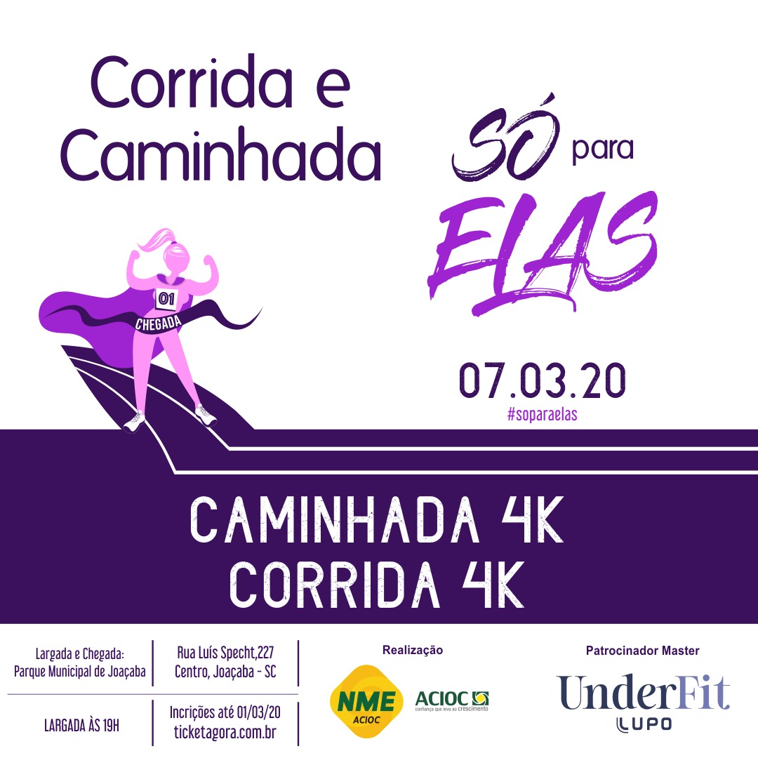 Em Joaçaba, estão abertas as inscrições para a corrida e caminhada “Só para Elas”, promovida pela ACIOC Em Joaçaba, estão abertas as inscrições para a corrida e caminhada “Só para Elas”, promovida pela ACIOC
