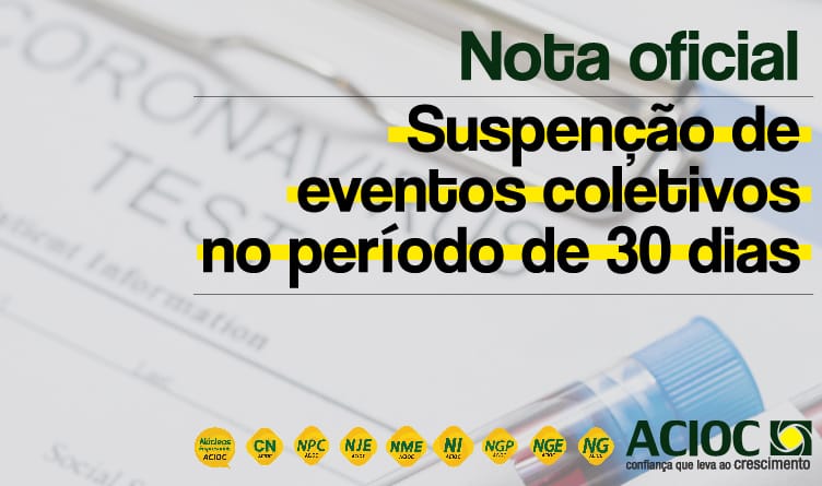Em Joaçaba, ACIOC suspende eventos coletivos até o dia 17 de abril Em Joaçaba, ACIOC suspende eventos coletivos até o dia 17 de abril