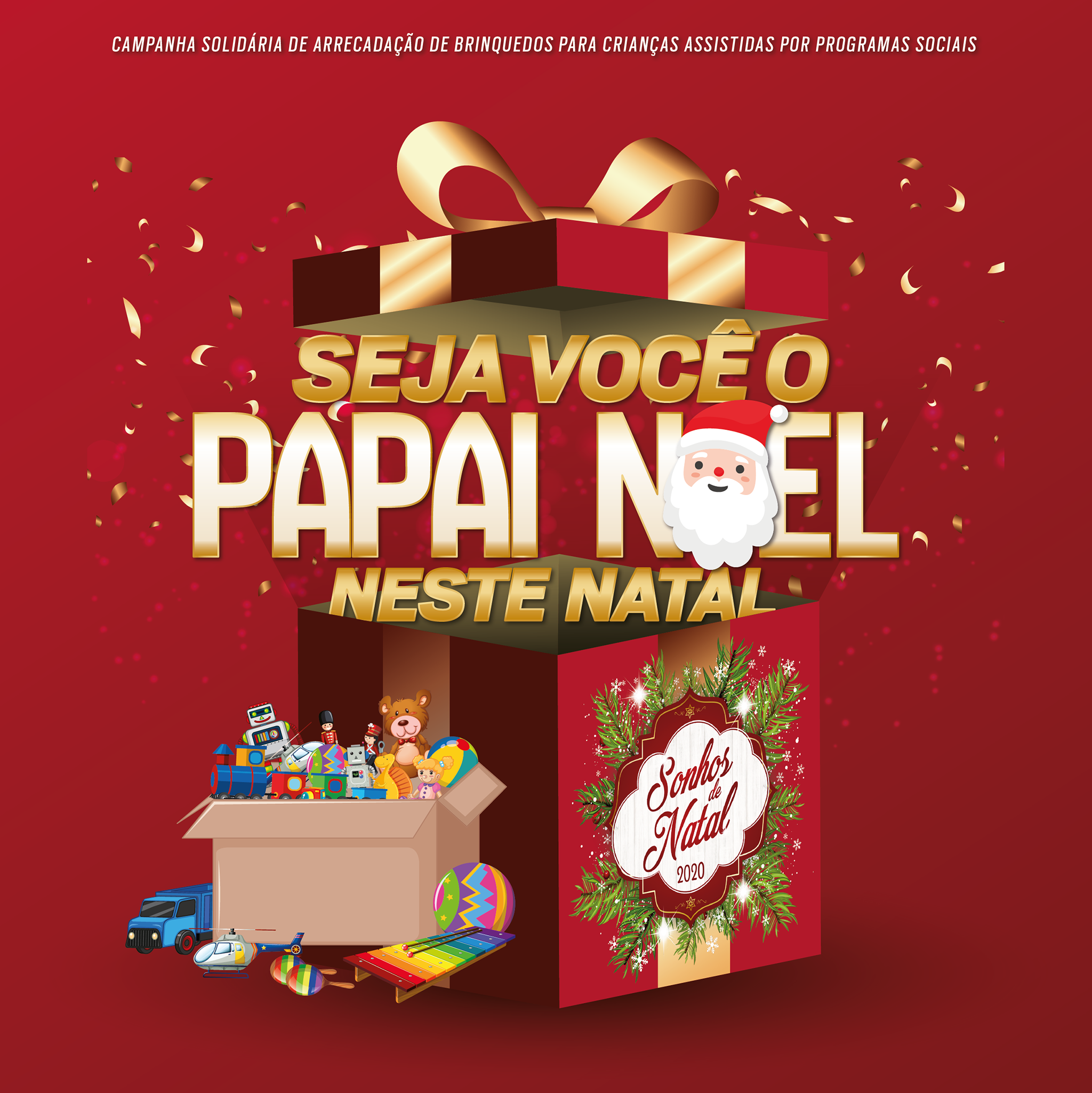 Campanha ‘Seja você o Papai Noel neste Natal’ visa arrecadar 3 mil brinquedos
