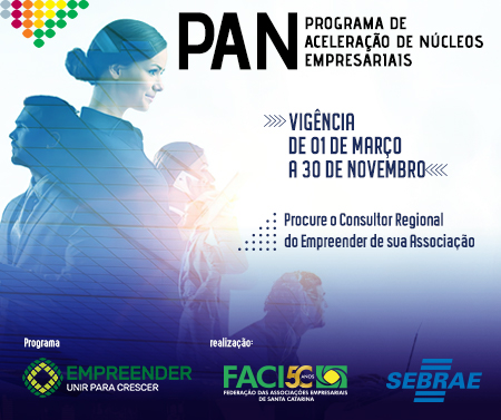 Facisc e Sebrae SC lançam o Programa de Aceleração de Núcleos (PAN) edição 2021