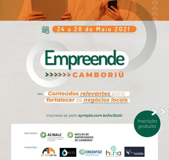 Núcleo de Empresários de Camboriú, da Acibalc promove maior evento online de conteúdo empresarial da cidade