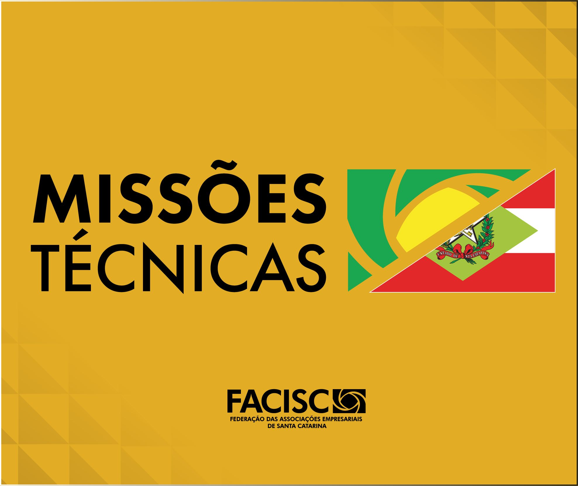 Facisc promove missões para intercâmbio, aperfeiçoamento e capacitação empresarial