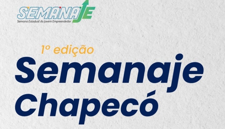 1ª Semanaje Chapecó incentiva jovem empreendedor