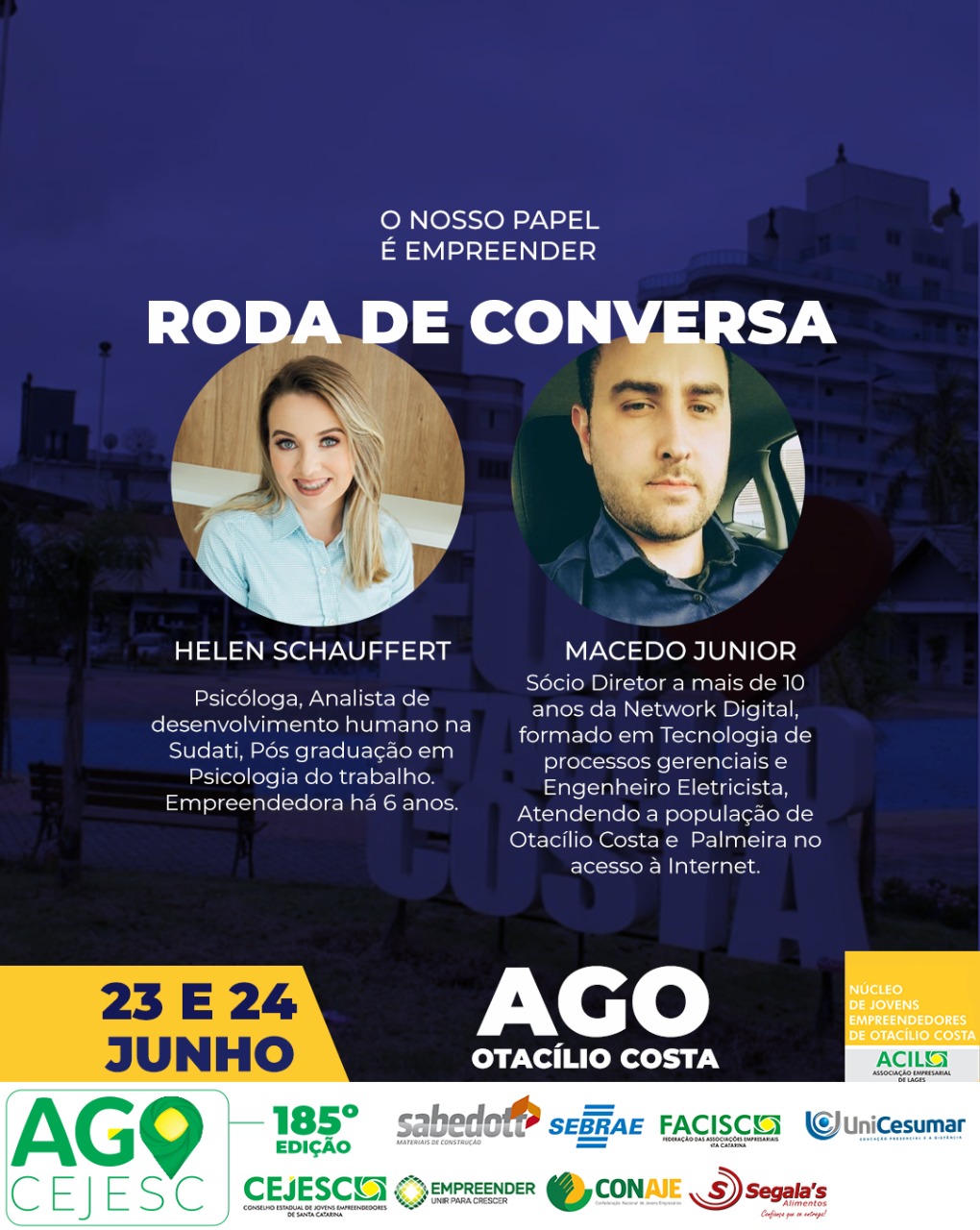 Otacílio Costa recebe a 185ª edição da assembleia ordinária do Cejesc nos dias 23 e 24 de junho Otacílio Costa recebe a 185ª edição da assembleia ordinária do Cejesc nos dias 23 e 24 de junho