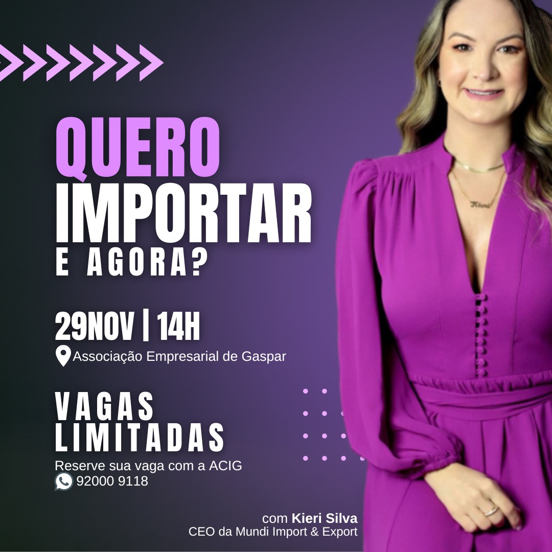 Em Gaspar, palestra promovida pela Acig aborda o tema importação