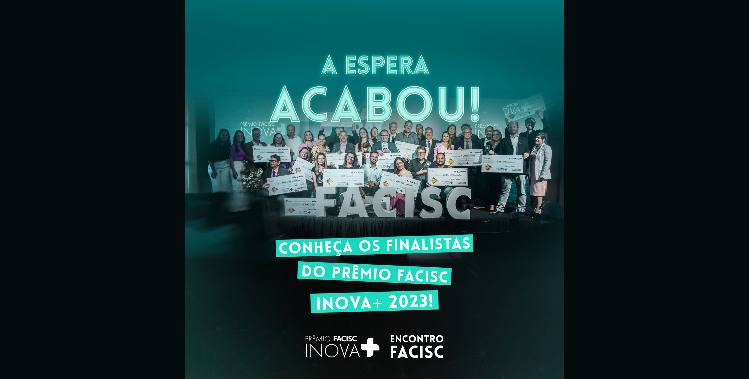 Conheça as Associações finalistas do Prêmio Facisc InovA+ Conheça as Associações finalistas do Prêmio Facisc InovA+