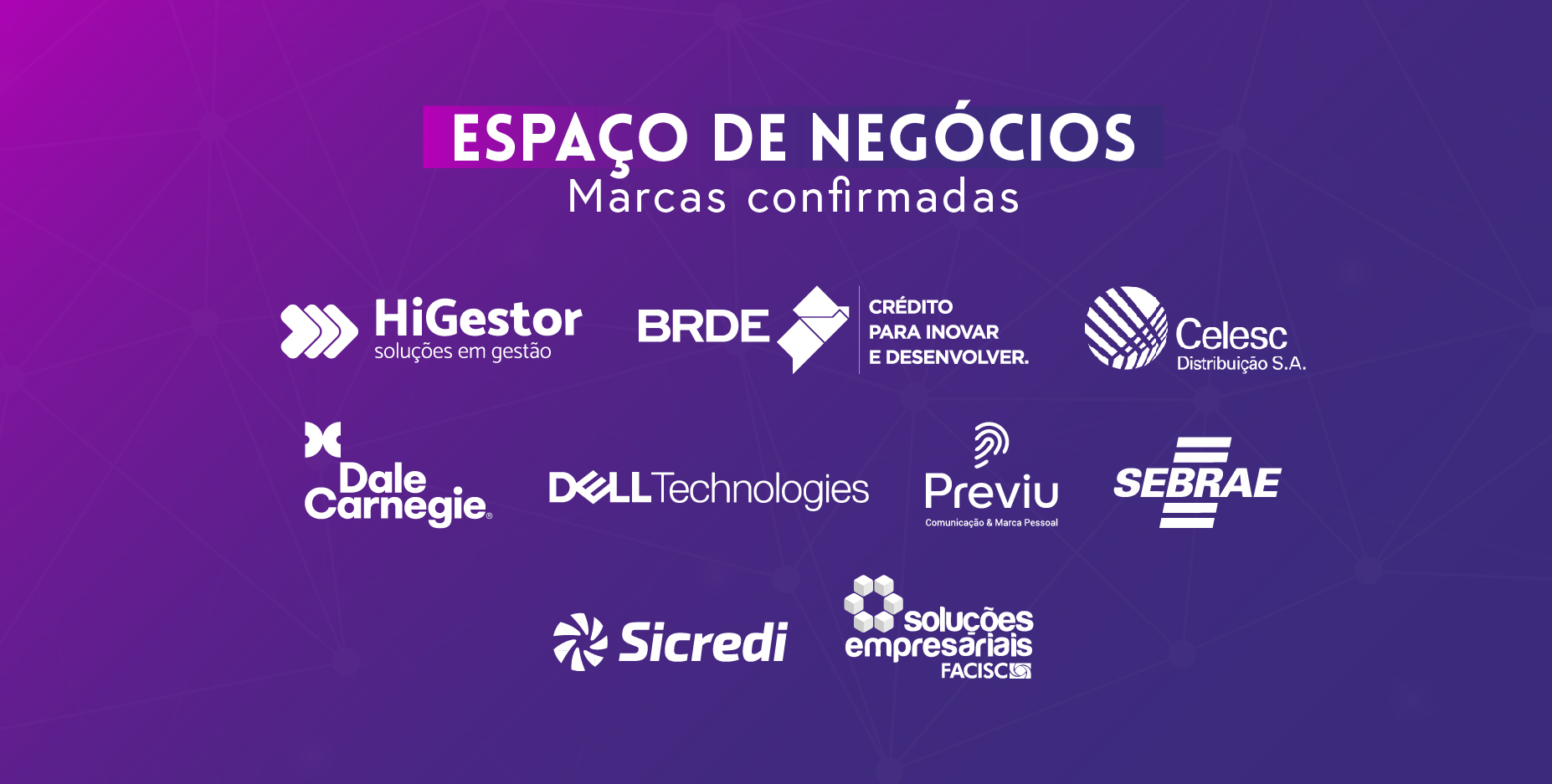 Espaço de Negócios irá promover oportunidades e networking no Encontro Facisc Espaço de Negócios irá promover oportunidades e networking no Encontro Facisc