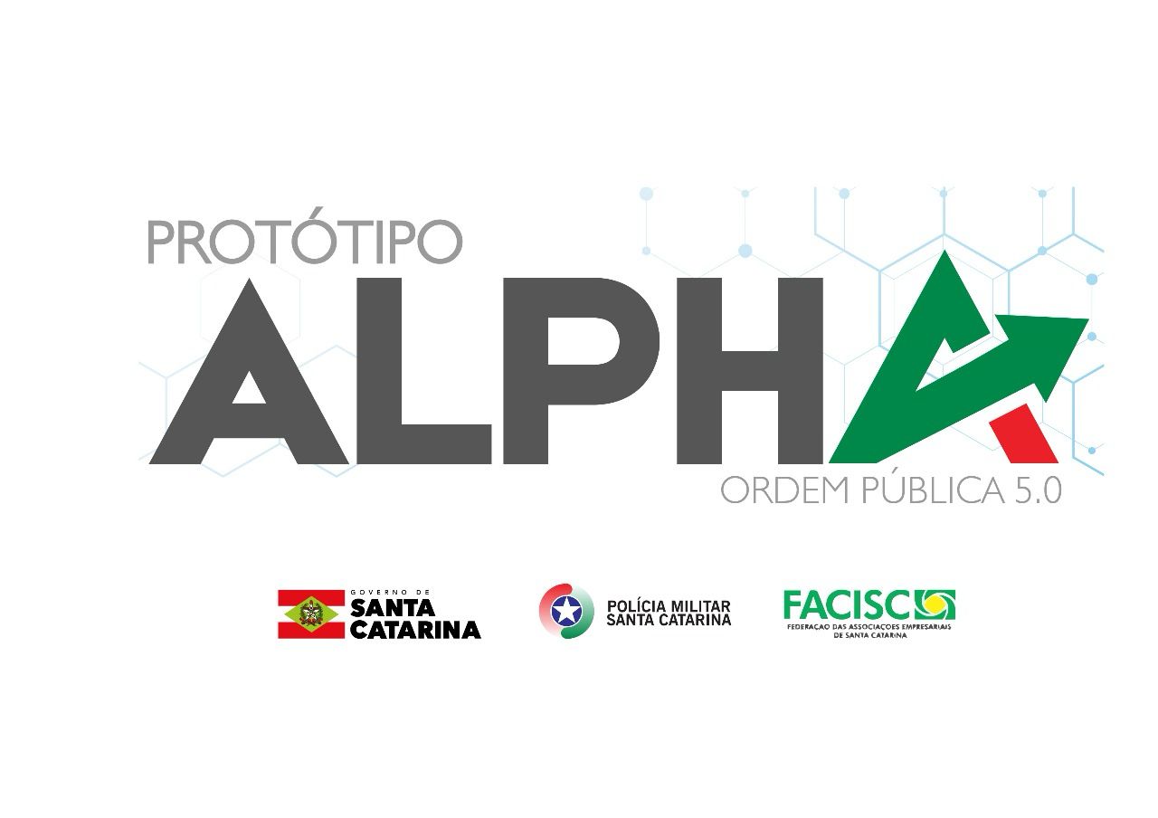 Polícia Militar e FACISC lançam Protótipo Alpha para impulsionar segurança e desenvolvimento sustentável em Santa Catarina Polícia Militar e FACISC lançam Protótipo Alpha para impulsionar segurança e desenvolvimento sustentável em Santa Catarina