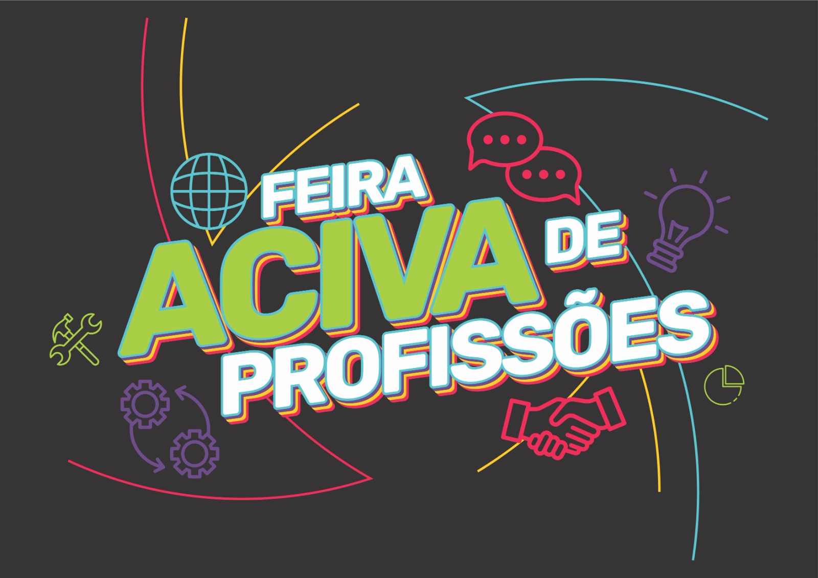 IV Feira Aciva profissões irá mostrar oportunidades a jovens de toda a região de Araranguá e do Extremo Sul