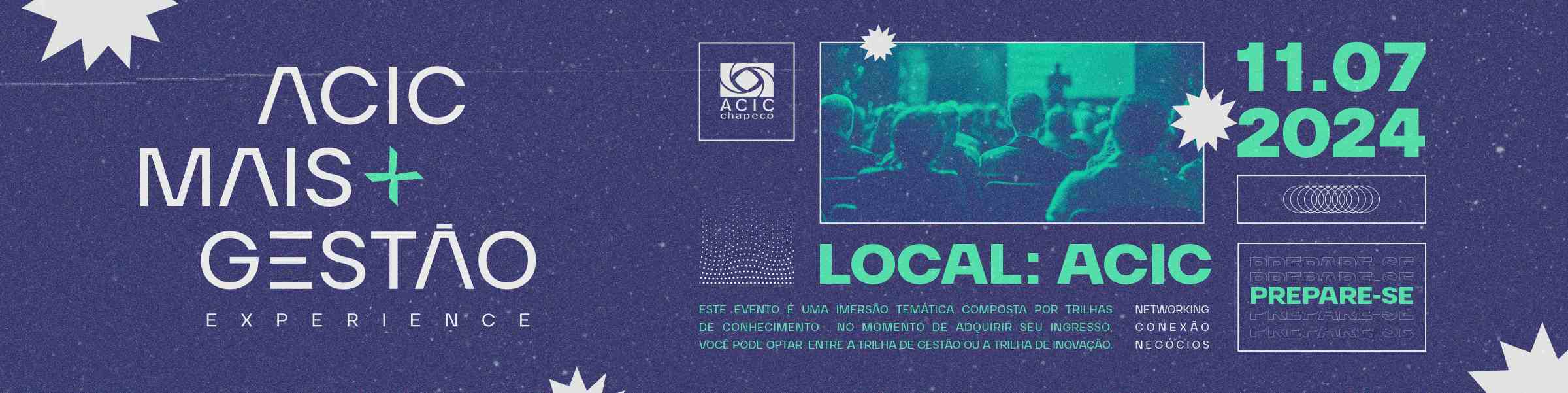Estão abertas as inscrições para o ACIC+ Gestão