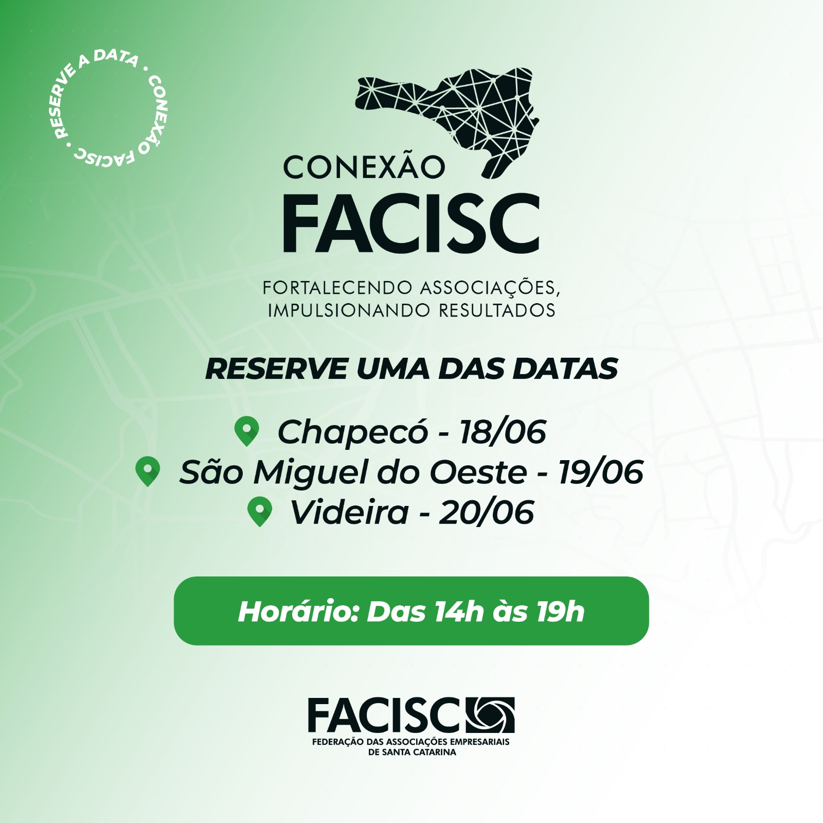 Regiões Oeste, Extremo Oeste, Noroeste e Meio Oeste sediarão o evento Conexão Facisc, em junho