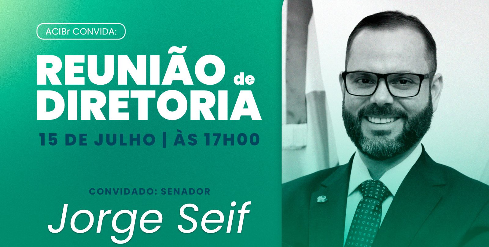 Reunião da ACIBr com a participação do senador Jorge Seif
