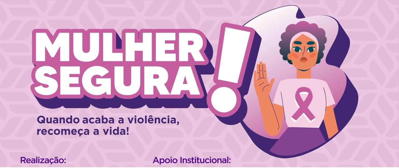 Programa Mulher Segura será lançado em Chapecó