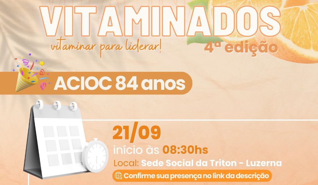 ACIOC promoverá encontro para integração dos núcleos e comemoração de seus 84 anos no sábado (21)