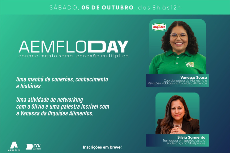 AEMFLO DAY: Aemflo e CDL São José preparam o maior evento entre Núcleos da região