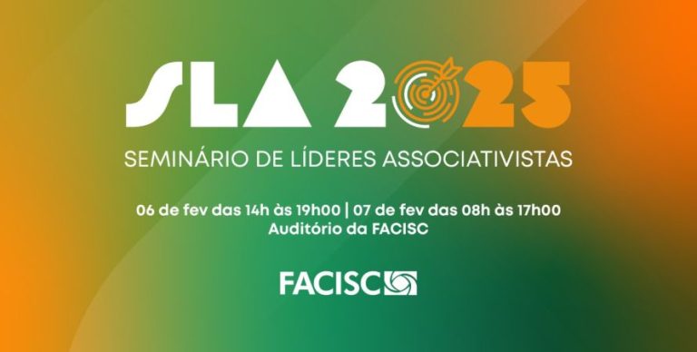 Inscrições abertas para o Seminário de Líderes Associativistas 2025 da FACISC Inscrições abertas para o Seminário de Líderes Associativistas 2025 da FACISC
