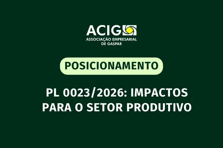 A Associação Empresarial de Gaspar manifesta preocupação com o Projeto de Lei nº 0023/2026, atualmente em tramitação na Assembleia Legislativa de Santa Catarina