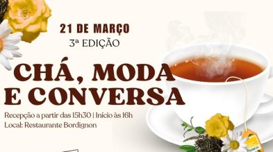 Ingressos para a terceira edição do evento Chá, Moda e Conversa estão à venda Ingressos para a terceira edição do evento Chá, Moda e Conversa estão à venda