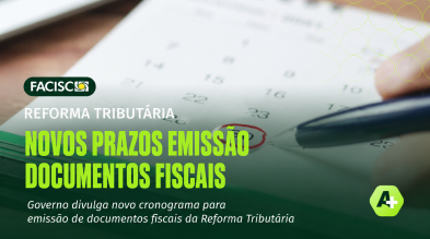 Reforma Tributária: Receita e Comitê Gestor divulgam novo cronograma para emissão de documentos fiscais e adequações nos sistemas