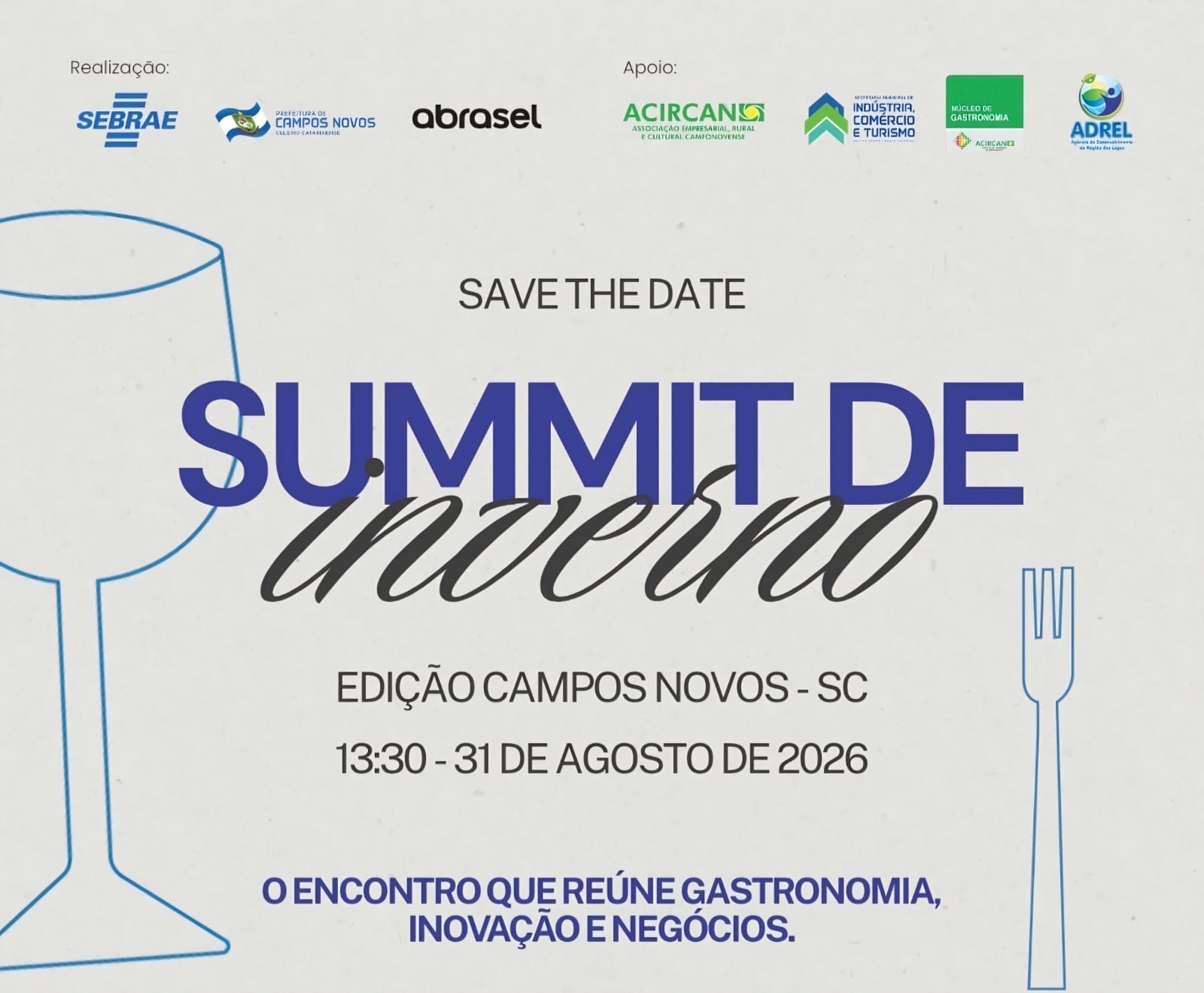 ACIRCAN apoia Summit de Inverno que reúne gastronomia e negócios em Campos Novos ACIRCAN apoia Summit de Inverno que reúne gastronomia e negócios em Campos Novos