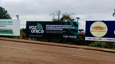 Voz Única ganha reforço com instalação de outdoors em Caçador Voz Única ganha reforço com instalação de outdoors em Caçador