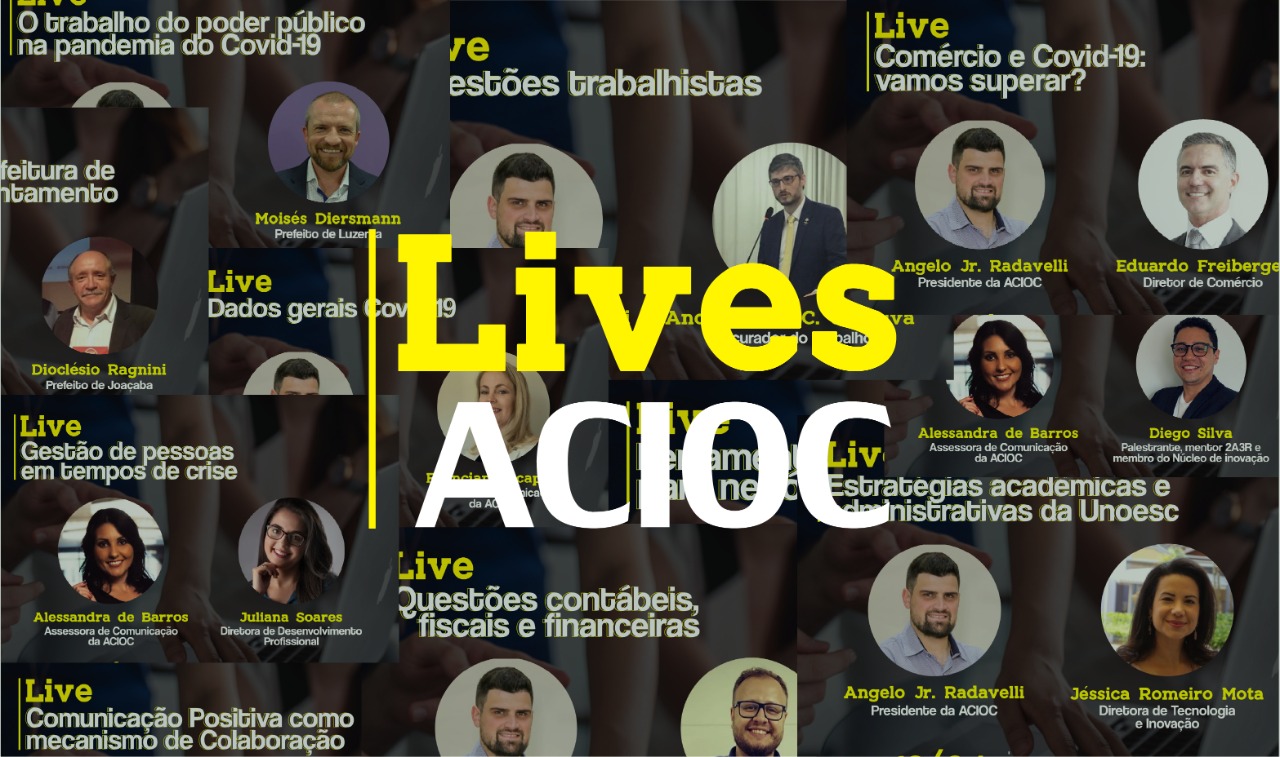 Lives da ACIOC promovem conhecimento e geram oportunidades
